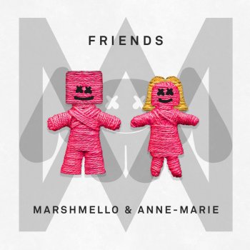 Marshmello feat. Anne-Marie FRIENDS