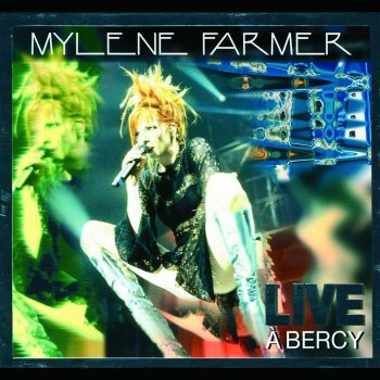 Mylène Farmer Mylene s'en fout (Live)
