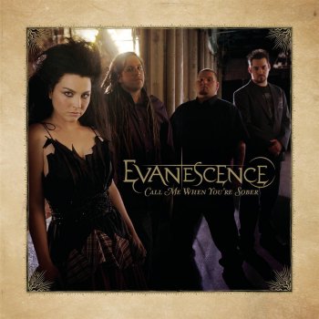 Evanescence Call Me When You're Sober (album version)