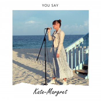 Kate-Margret You Say