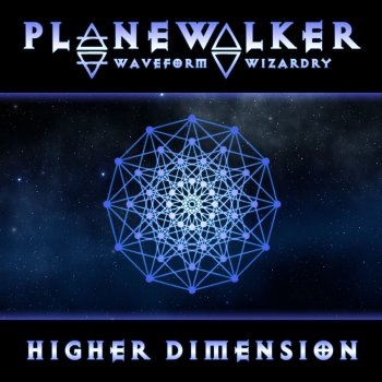 Planewalker Higher Dimension