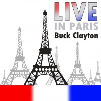 Buck Clayton Blowin' the Blues