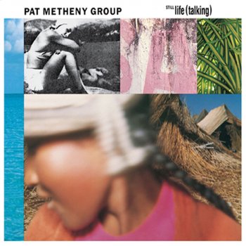 Pat Metheny Group Third Wind