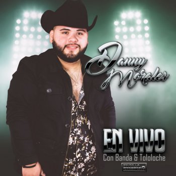 Danny Morales feat. Banda La Poderosa La Vida Recia