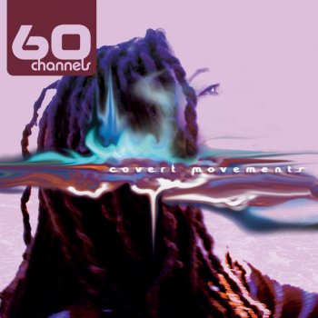 60 Channels Covert Moments (Instrumental)