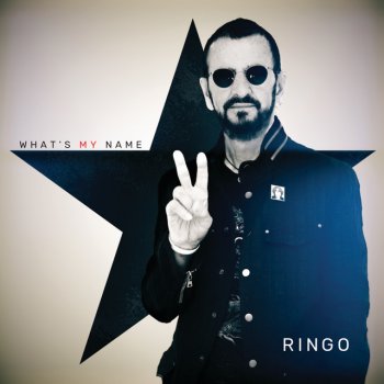 Ringo Starr What’s My Name