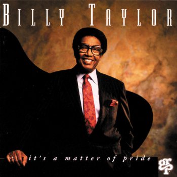 Billy Taylor It's a Matter of Pride