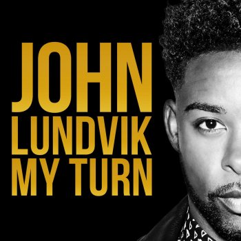 John Lundvik My Turn