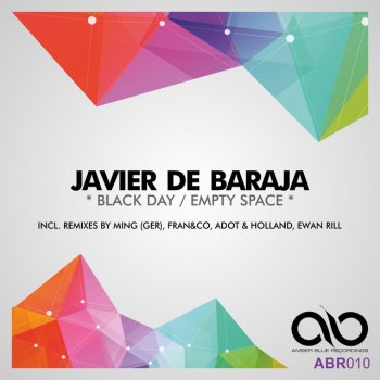 Javier De Baraja feat. Ewan Rill Black Day - Ewan Rill Remix