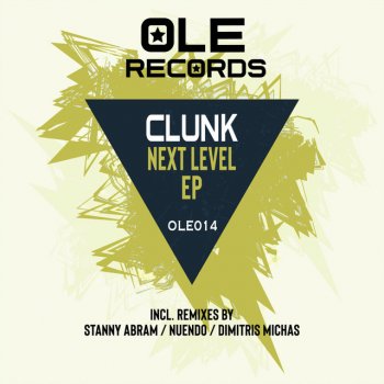 Clunk feat. Stanny Abram Next Level - Stanny Abram Remix