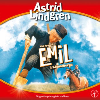 Astrid Lindgren feat. Emil I Lönneberga Bom sicka bom