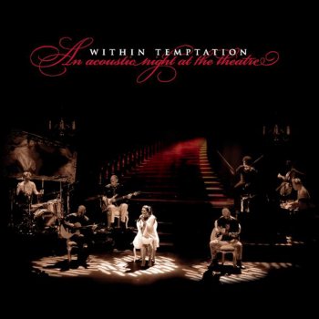 Within Temptation Frozen - Live in Eindhoven 2008