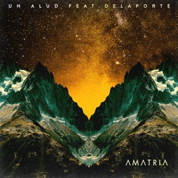 Amatria feat. Delaporte Un Alud