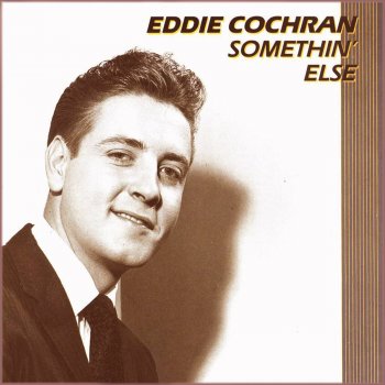 Eddie Cochran Never