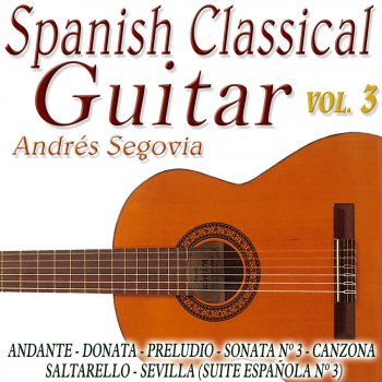 Andrés Segovia Sonata Nº 3-II Cancion