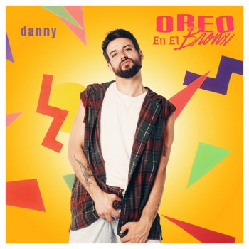 Danny Oreo en el Bronx - Radio Edit