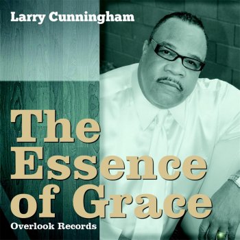 Larry Cunningham Jesus Is Waiting