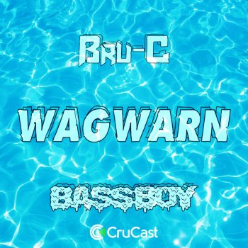 Bru - C feat. Bassboy Wagwarn
