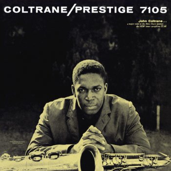 John Coltrane Time Was