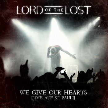 Lord of the Lost Heart for Sale - Live in Hamburg