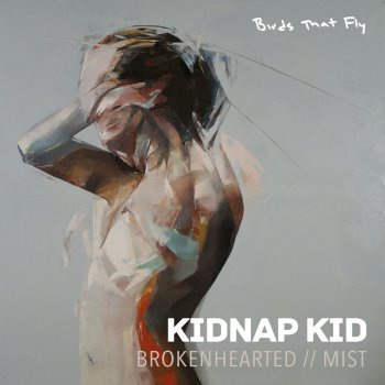 Kidnap Kid Brokenhearted (Applebottom Remix)