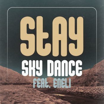 Sky Dance feat. Eneli Stay (Extended Mix)