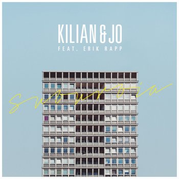 Kilian & Jo feat. Erik Rapp Suburbia