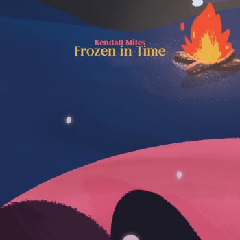 Kendall Miles Frozen in Time