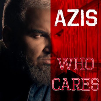 Azis Who Cares