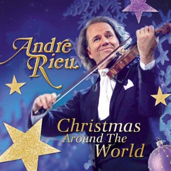 André Rieu Deck The Halls With Boughs Of Holly