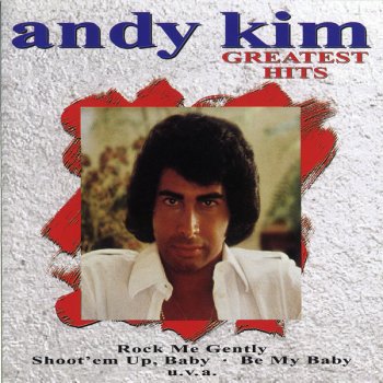 Andy Kim Be My Baby