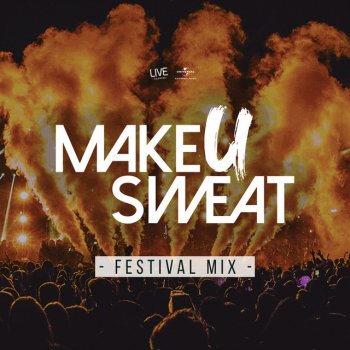 Make U Sweat Nightlife Is Magic (Remix)