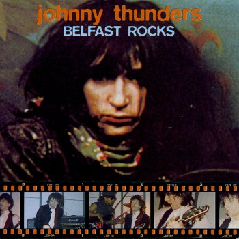 Johnny Thunders Alone In a Crowd