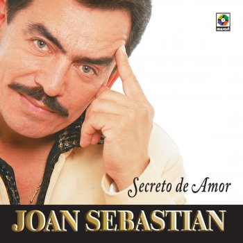 Joan Sebastian Secreto de Amor