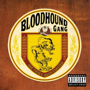 Bloodhound Gang [silence]