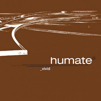 Humate Vivid (Nova Remix)