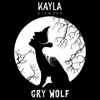Kayla Diamond Cry Wolf