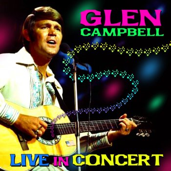 Glen Campbell It's Only Make-Believe (Live)
