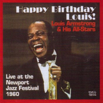 Louis Armstrong & His All-Stars Happy Birthday, Louis!