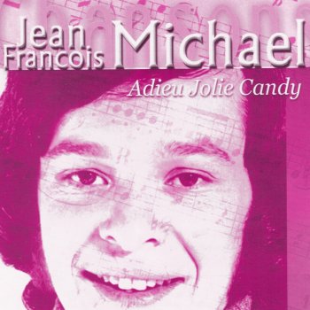 Jean Francois Michael Je veux vivre aupres de toi