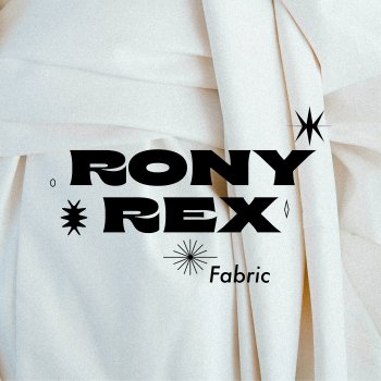Rony Rex Fabric