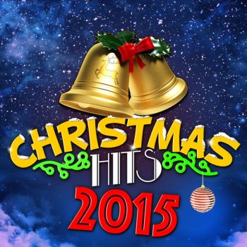 Christmas Hits, Christmas Music & Christmas Songs Have Yourself a Merry Little Christmas