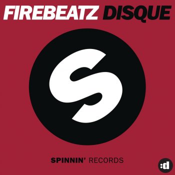 Firebeatz Disque (Short edit)