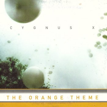 Cygnus X The Orange Theme (Ferry Corsten's Moonman Orange Juice Remix)