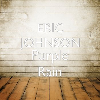 Eric Johnson Purple Rain