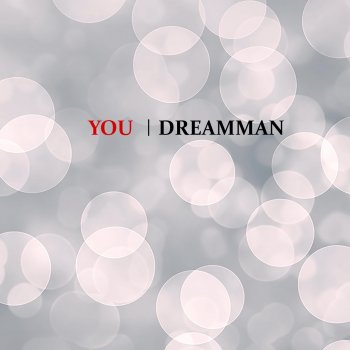 DreamMan You