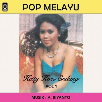 Hetty Koes Endang Bertemu Segalanya