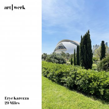 Eryc Karezza 29 Miles (Edit)