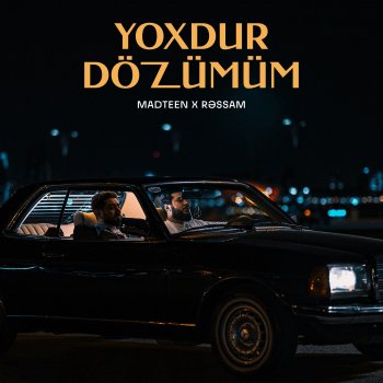 MadTeen feat. Rəssam Yoxdur Dözümüm