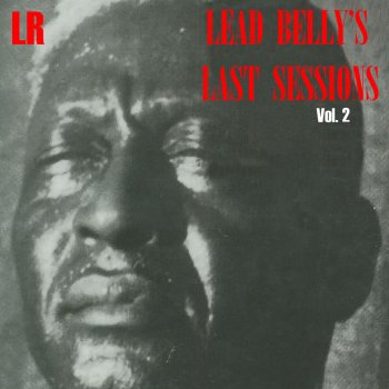 Lead Belly Sugared the Beer